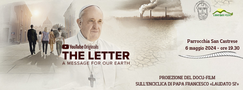 “La Lettera”: proiezione del docufilm sull’enciclica Laudato si’