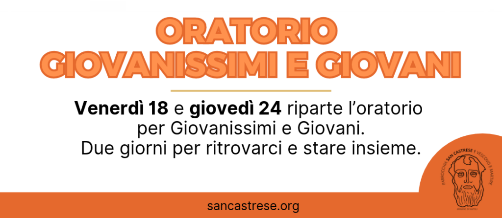 Ripartiamo insieme: torna l’oratorio per Giovanissimi e Giovani