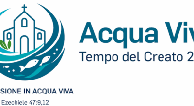 “Acqua viva”: il 25 settembre Santa Messa per il “Tempo del Creato”